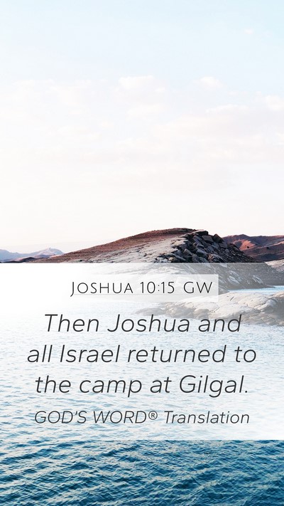 Joshua 10:15 GW Bible Verse Image