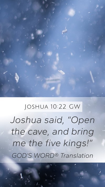 Joshua 10:22 GW Bible Verse Image