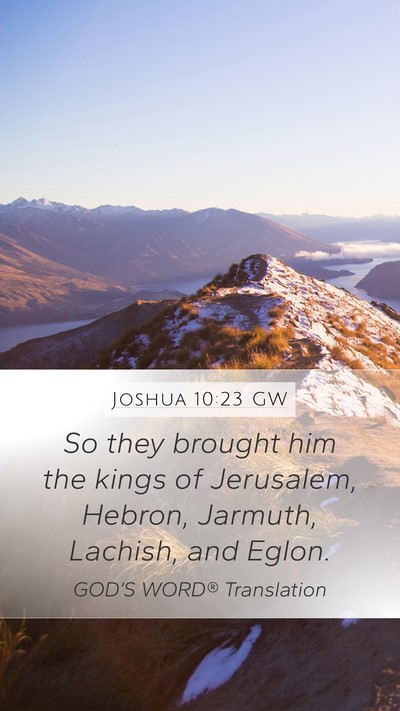 Joshua 10:23 GW Bible Verse Image