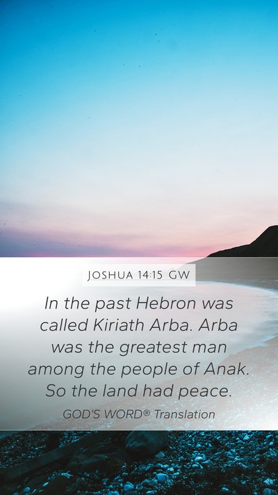 Joshua 14:15 GW Bible Verse Image