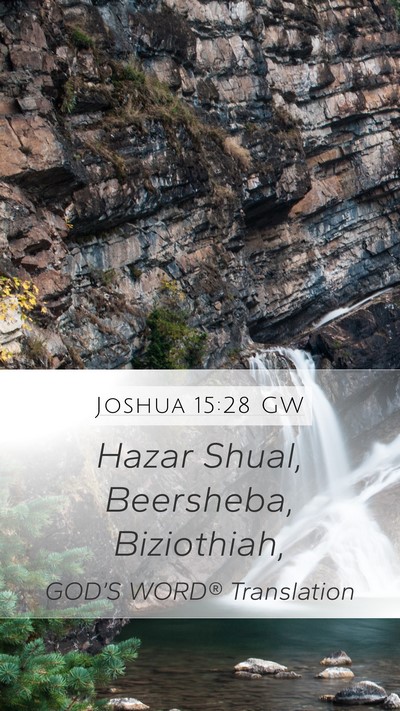 Joshua 15:28 GW Bible Verse Image