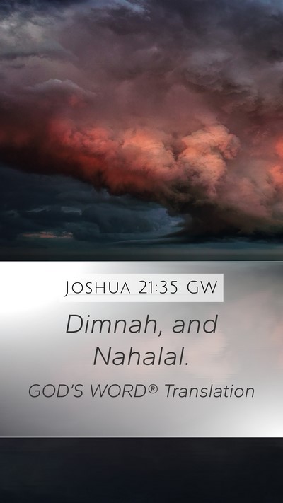 Joshua 21:35 GW Mobile Phone Wallpaper - Dimnah, and - Mobile Bible Verse Wallpaper