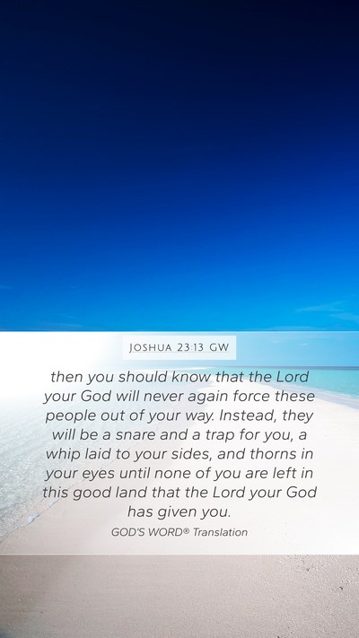 Joshua 23:13 GW Bible Verse Image