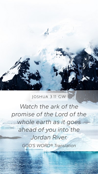 Joshua 3:11 GW Bible Verse Image