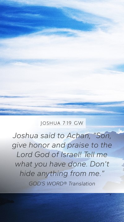 Joshua 7:19 GW Bible Verse Image