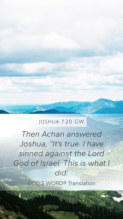 Joshua 7:20 GW Bible Verse Image