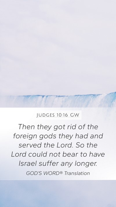 Judges 10:16 GW Bible Verse Image