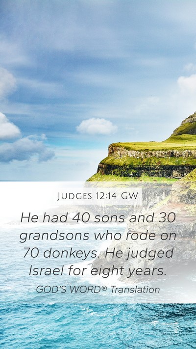 Judges 12:14 GW Bible Verse Image