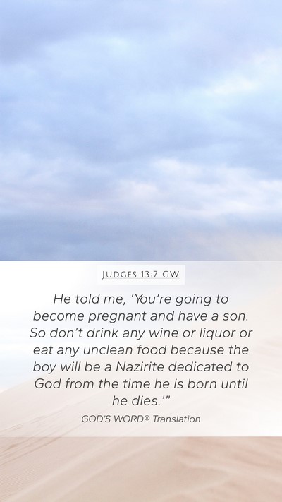 Judges 13:7 GW Bible Verse Image