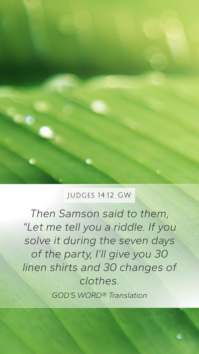 Judges 14:12 GW Bible Verse Image