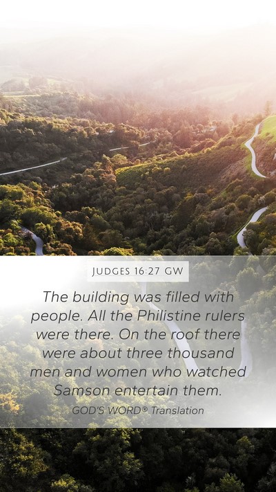 Judges 16:27 GW Bible Verse Image