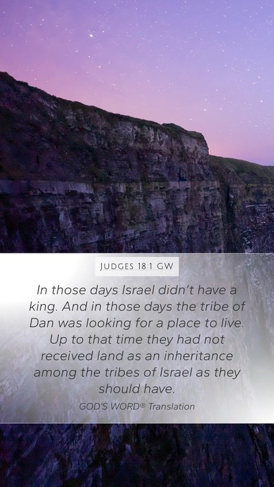 Judges 18:1 GW Bible Verse Image