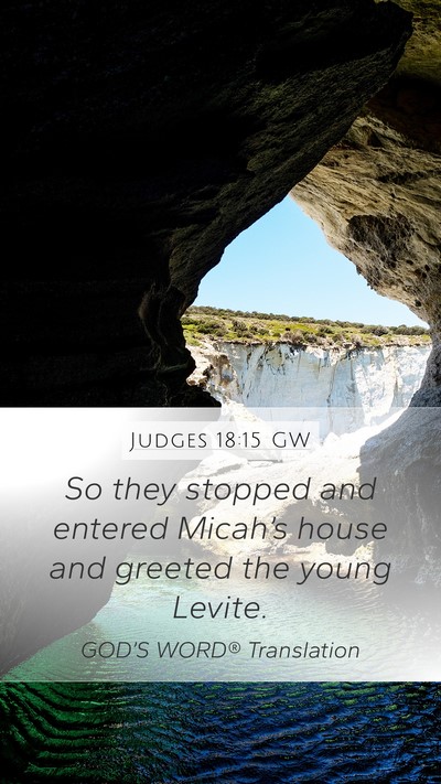 Judges 18:15 GW Bible Verse Image