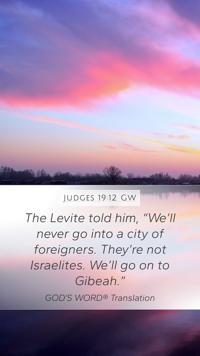 Judges 19:12 GW Bible Verse Image