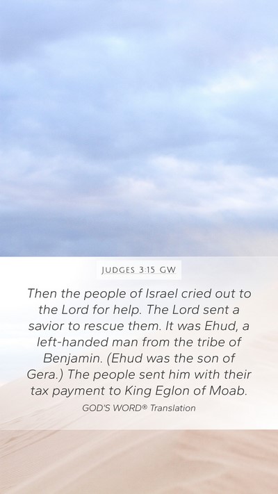 Judges 3:15 GW Bible Verse Image