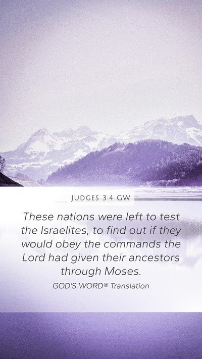 Judges 3:4 GW Mobile Phone Wallpaper - These nations were left to test the Israelites, - Mobile Bible Verse Wallpaper