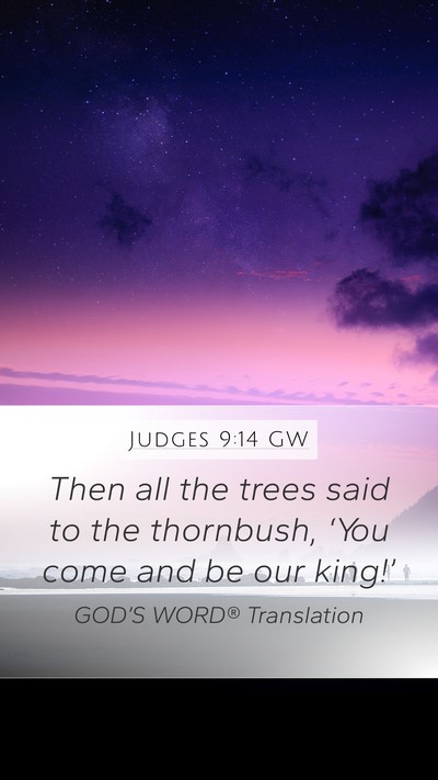 Judges 9:14 GW Bible Verse Image
