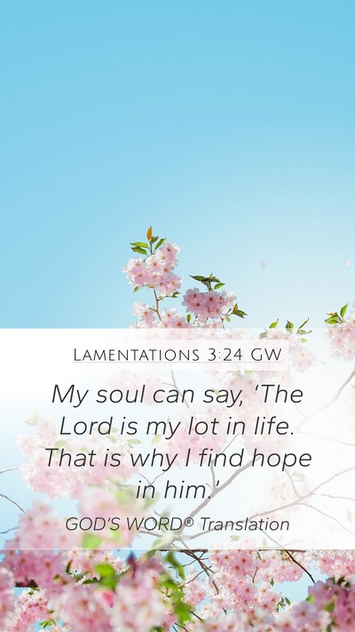 Lamentations 3:24 GW Bible Verse Image