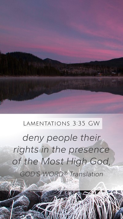 Lamentations 3:35 GW Bible Verse Image