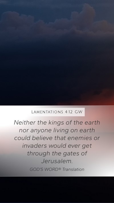 Lamentations 4:12 GW Bible Verse Image