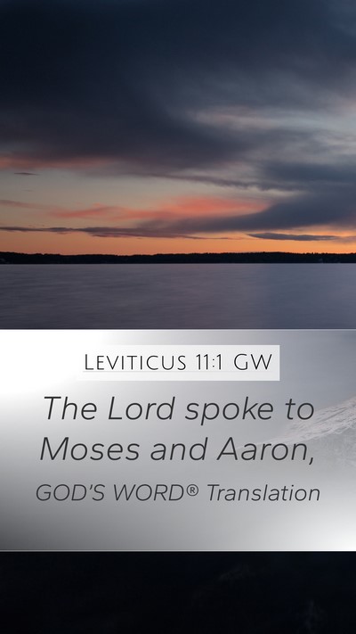 Leviticus 11:1 GW Bible Verse Image