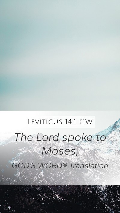 Leviticus 14:1 GW Bible Verse Image