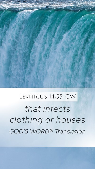 Leviticus 14:55 GW Mobile Phone Wallpaper - that infects clothing or - Mobile Bible Verse Wallpaper