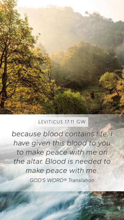 Leviticus 17:11 GW Bible Verse Image
