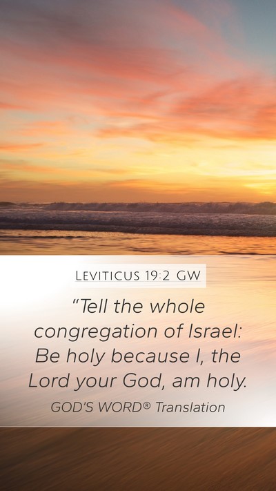 Leviticus 19:2 GW Bible Verse Image