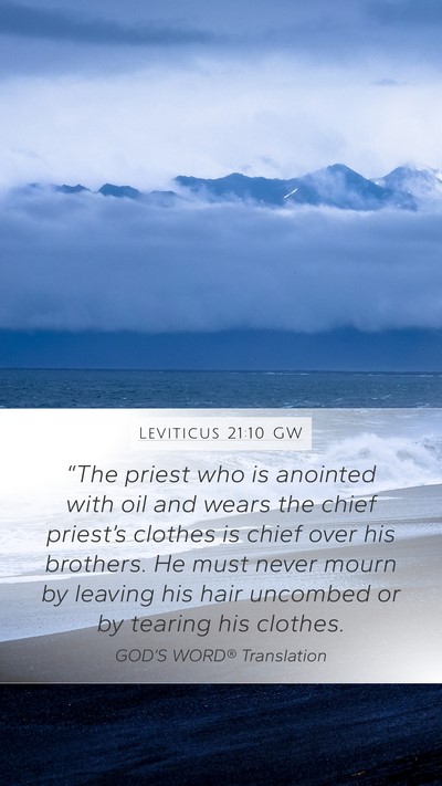 Leviticus 21:10 GW Bible Verse Image