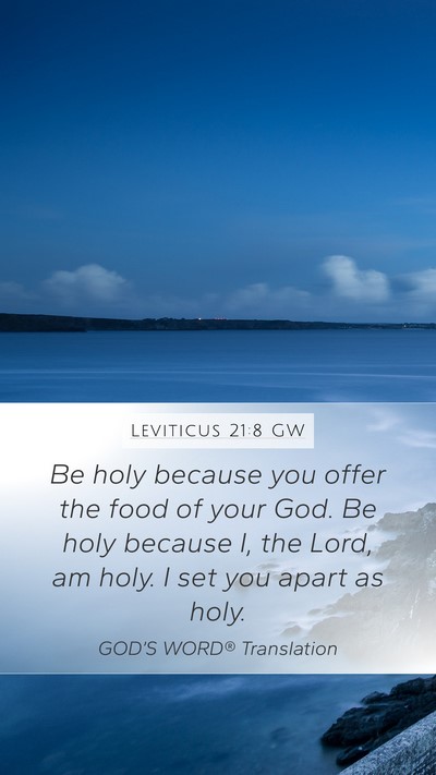 Leviticus 21:8 GW Bible Verse Image