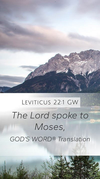 Leviticus 22:1 GW Bible Verse Image