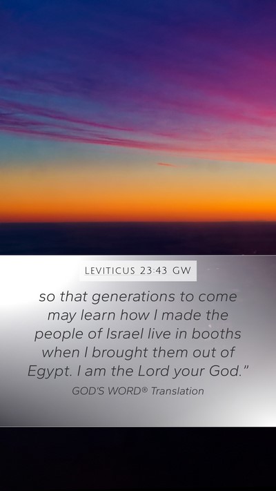Leviticus 23:43 GW Bible Verse Image
