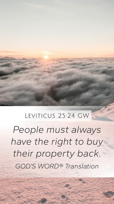 Leviticus 25:24 GW Bible Verse Image