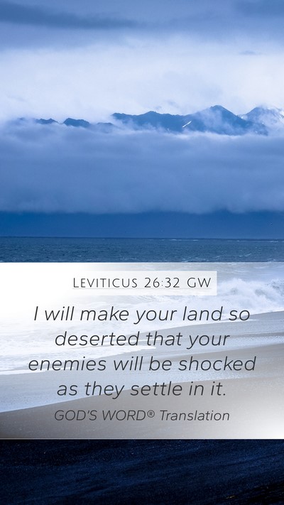 Leviticus 26:32 GW Bible Verse Image
