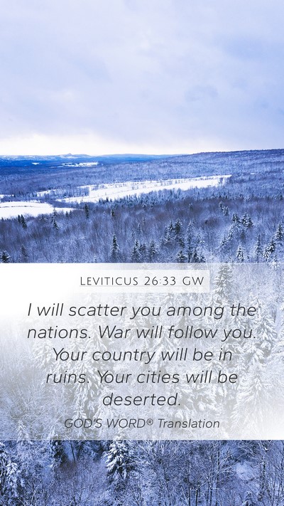 Leviticus 26:33 GW Bible Verse Image