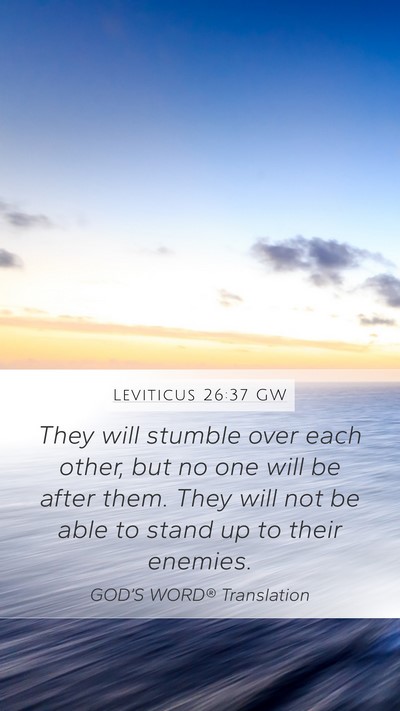 Leviticus 26:37 GW Bible Verse Image
