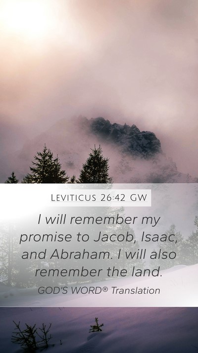 Leviticus 26:42 GW Bible Verse Image