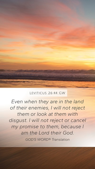 Leviticus 26:44 GW Bible Verse Image