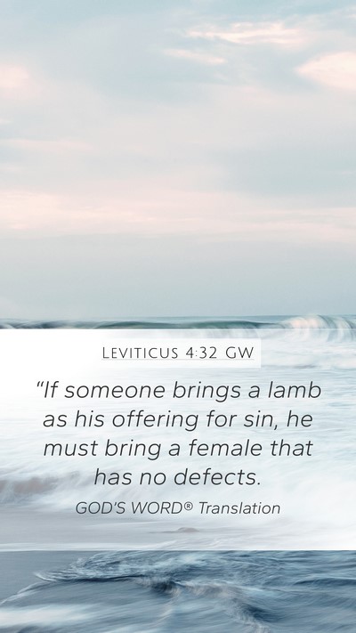 Leviticus 4:32 GW Mobile Phone Wallpaper - “If someone brings a lamb as his offering for - Mobile Bible Verse Wallpaper