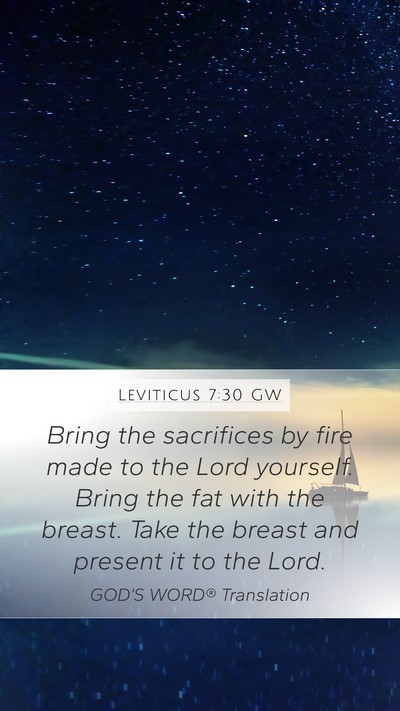 Leviticus 7:30 GW Bible Verse Image