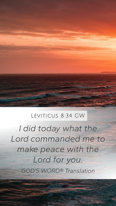 Leviticus 8:34 GW Bible Verse Image
