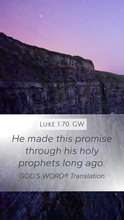 Luke 1:70 GW Bible Verse Image