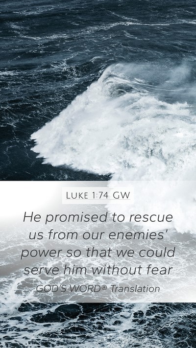 Luke 1:74 GW Bible Verse Image