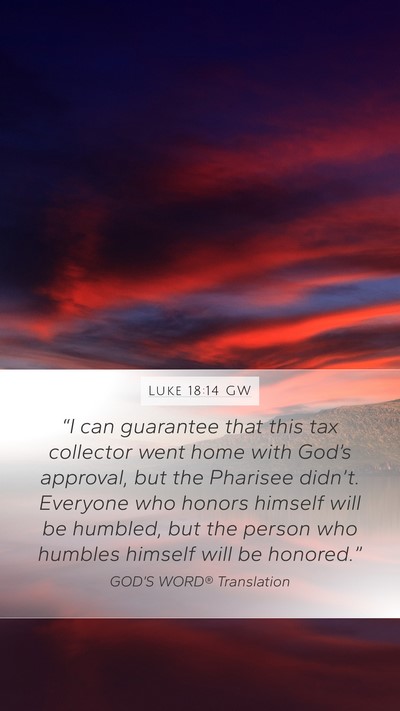 Luke 18:14 GW Bible Verse Image