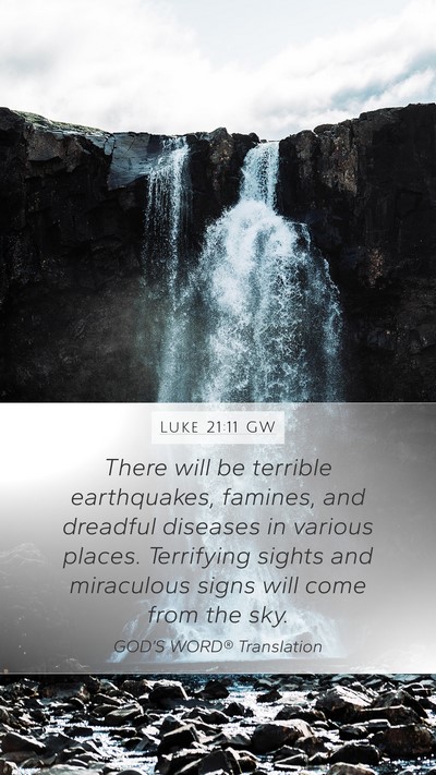 Luke 21:11 GW Bible Verse Image