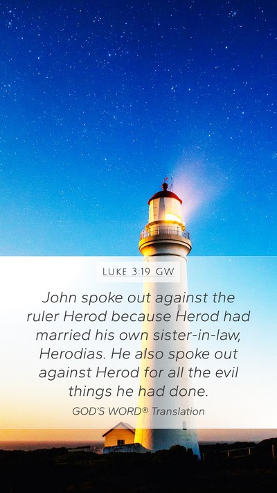 Luke 3:19 GW Bible Verse Image