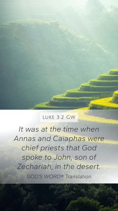 Luke 3:2 GW Bible Verse Image
