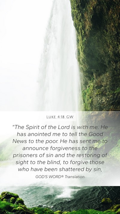Luke 4:18 GW Bible Verse Image