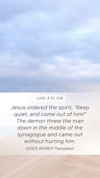 Luke 4:35 GW Bible Verse Image